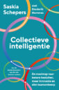 Boekpresentatie Collectieve intelligentie van Saskia Schepers en Diederik Hommes