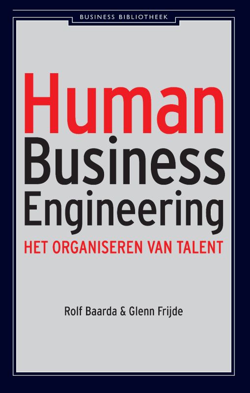 Human Business Engineering - Rolf BaardaGlenn Frijde