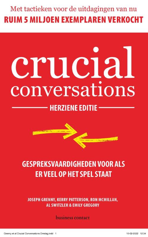 Crucial Conversations - herziene editie - Joseph GrennyKerry PattersonRon McMillanAl SwitzlerEmily Gregory
