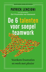 De 6 talenten voor soepel teamwork - 